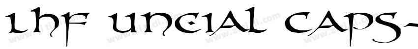 Lhf Uncial Caps字体转换